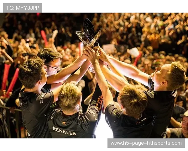 Fnatic节奏把控训练重塑打法，引领电竞新潮流